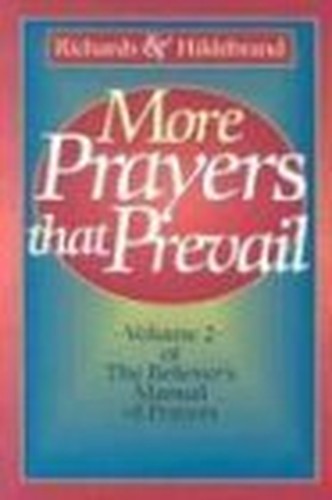More Prayers That Prevail
