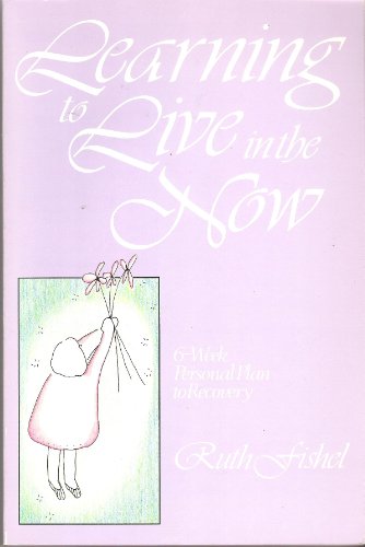 Learning to Live in the Now