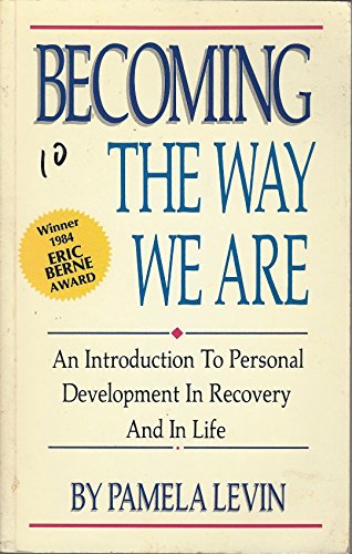 Becoming the Way We are