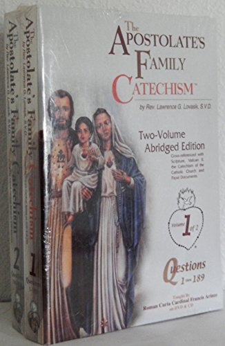 The Apostolate's Family Catechism, Volume 1 and 2