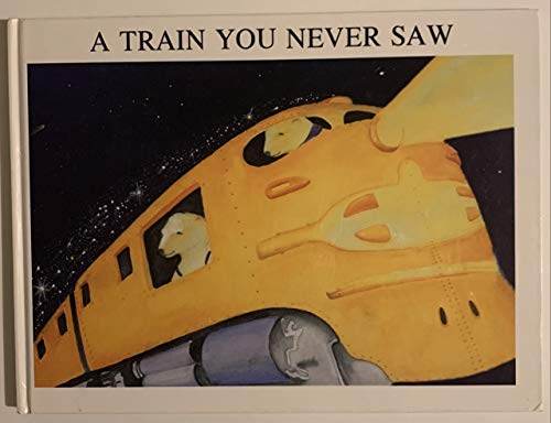 A Train You Never Saw