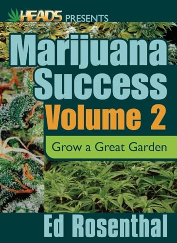 Ed Rosenthal's Marijuana Success Vol. 2