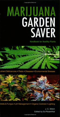 Marijuana Garden Saver