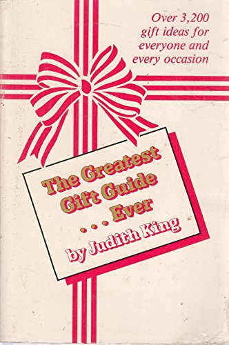 The Greatest Gift Guide... Ever Edition: Reprint