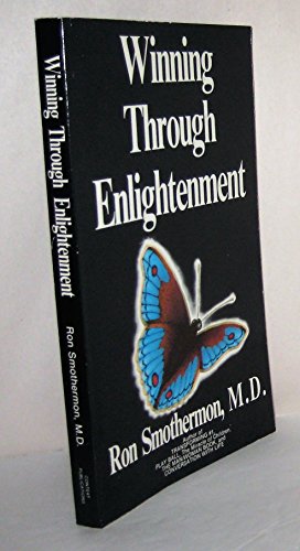 Winning through Enlightenment