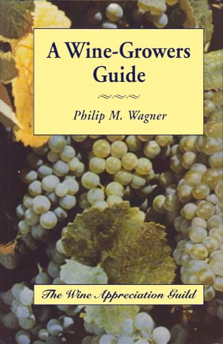 Wine Growers Guide