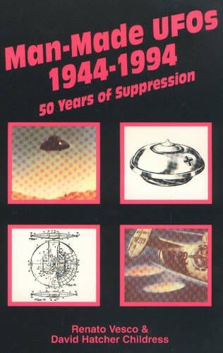Man-Made UFO's 1944-1994