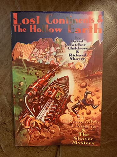 Lost Continents & the Hollow Earth