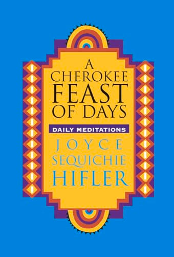 Cherokee Feast of Days