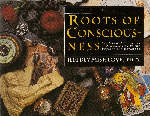 The Roots of Consciousness