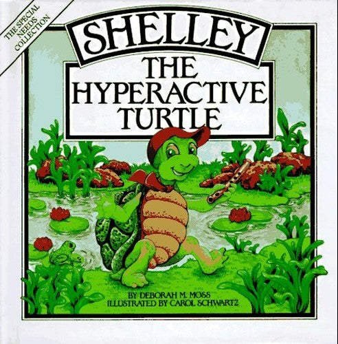 Shelley, the Hyperative Turtle