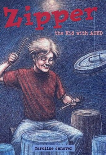 Zipper, the Kid with ADHD