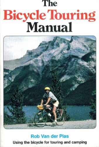 The Bicycle Touring Manual