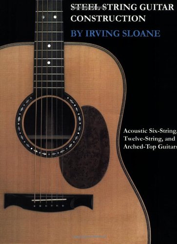 Steel String Guitar Construction
