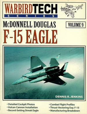 WarbirdTech 9: McDonnell Douglas F-15 Eagle