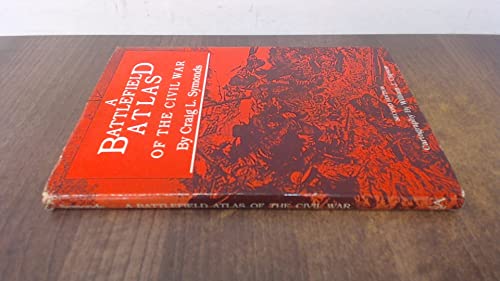 Battlefield Atlas of the Civil War