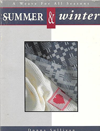 Summer and Winter