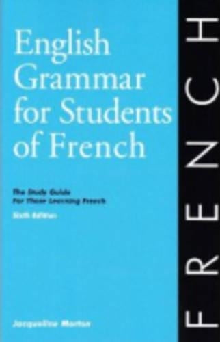 English Grammar for Students of French