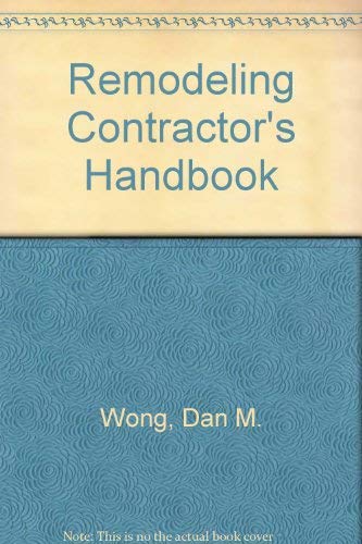 Remodeling Contractor's Handbook