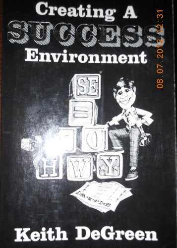 Creating a success environment SE  I x O x H x W Y