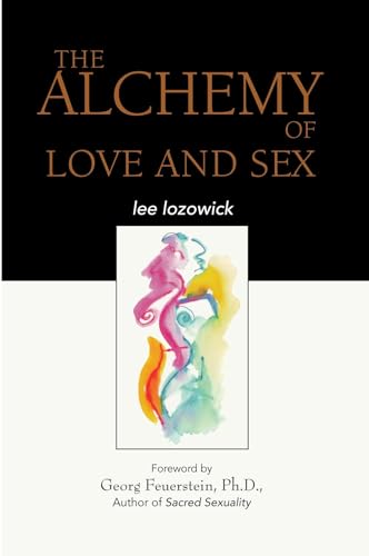 Alchemy of Love & Sex