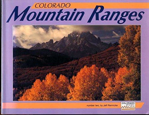 Colorado Mountain Ranges