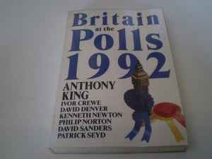 Britain at the Polls, 1992 