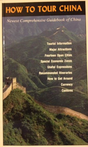 How to Tour China