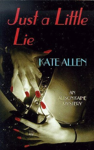 Just a Little Lie