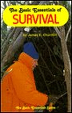 The Basic Essentials of Survival