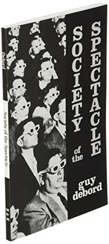 Society of the Spectacle