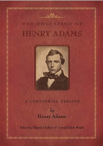 The Education of Henry Adams