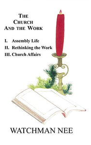 Church & the Work 