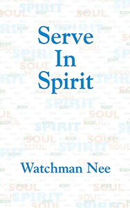 Serve in Spirit 