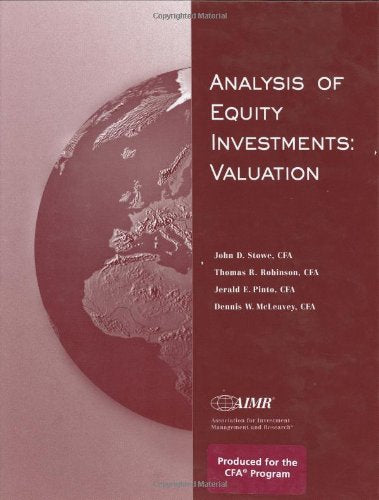 Analysis of Equity Investments: Valuation