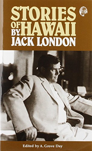 Stories of Hawaii by Jack London
