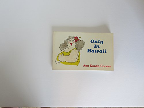 Only in Hawaii