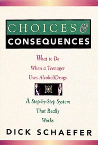 Choices and Consequences