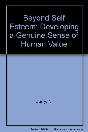 Beyond Self Esteem