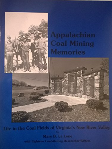 Appalachian Coal Mining Memories