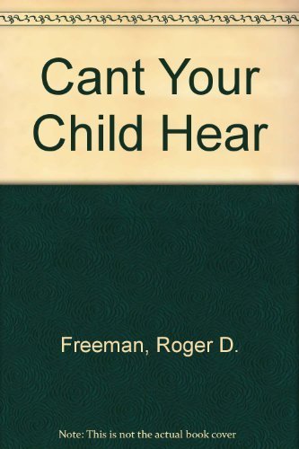 Cant Your Child Hear