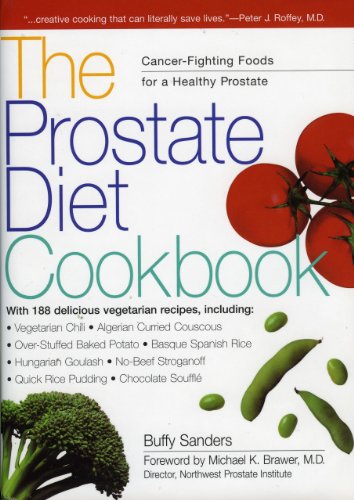The Prostate Diet Cookbook