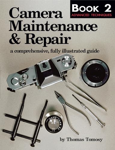 Camera Maintenance And Repair Book 2