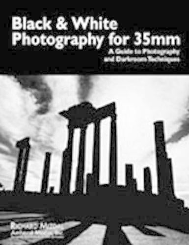 Black & White Photography For 35mm