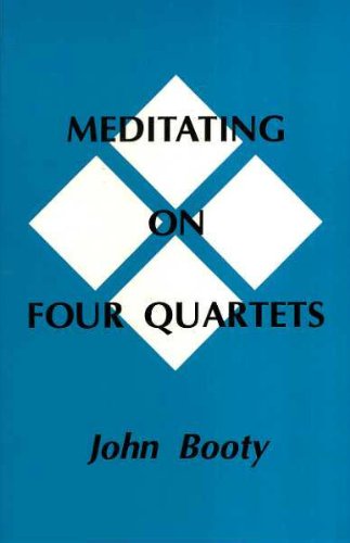 Meditating on Four Quartets