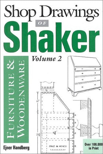 Shop Drawings of Shaker Furniture and Woodenware