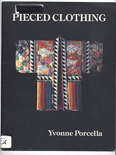 Pieced Clothing