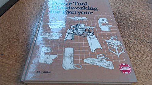 Power Tool Woodworking for Everyone
