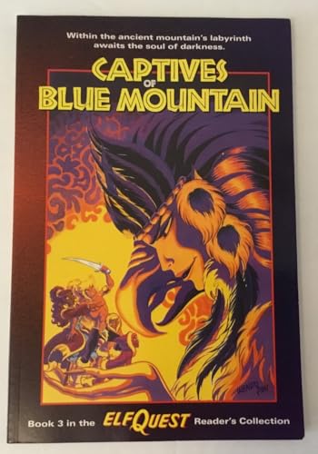 Captives of Blue Mountain