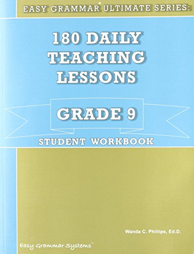 Easy Grammar Ultimate Series: 180 Daily Teaching Lessons Grade 9 Student Book
